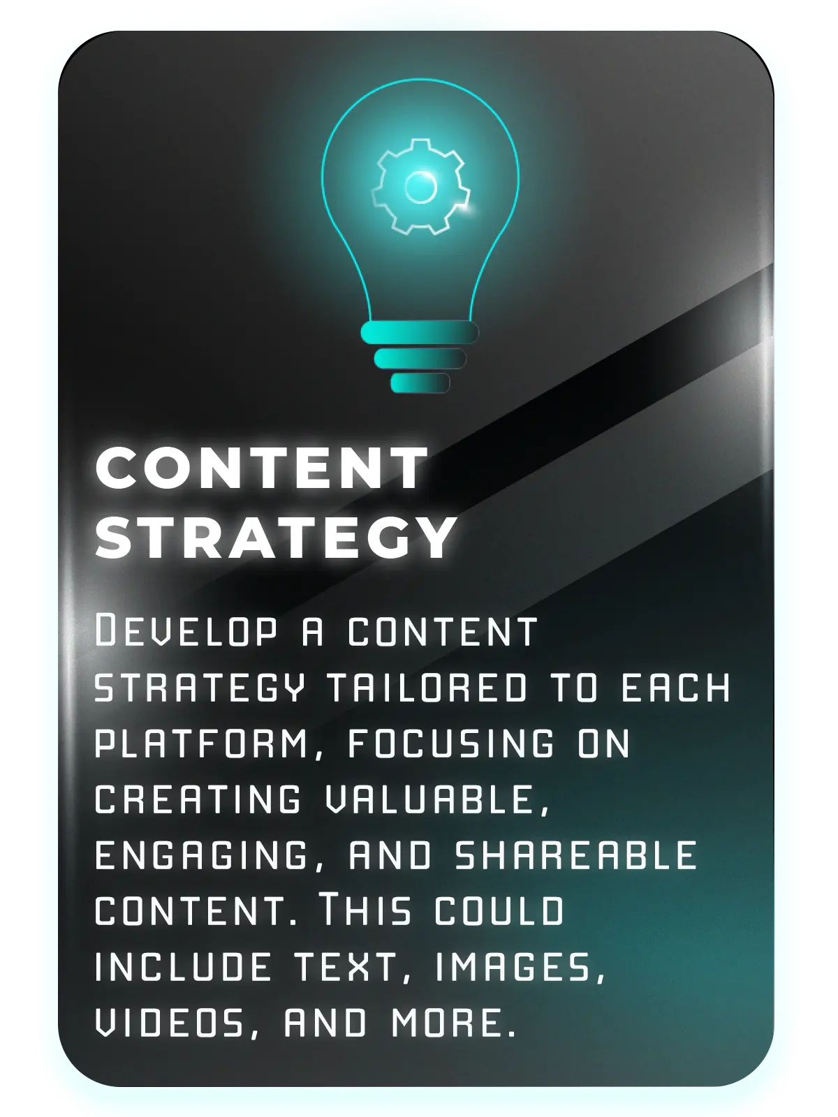 Graphic with light bulb and gears, titled ‘CONTENT STRATEGY,’ emphasizing the development of tailored content strategies for different platforms to create valuable, engaging, and shareable content.